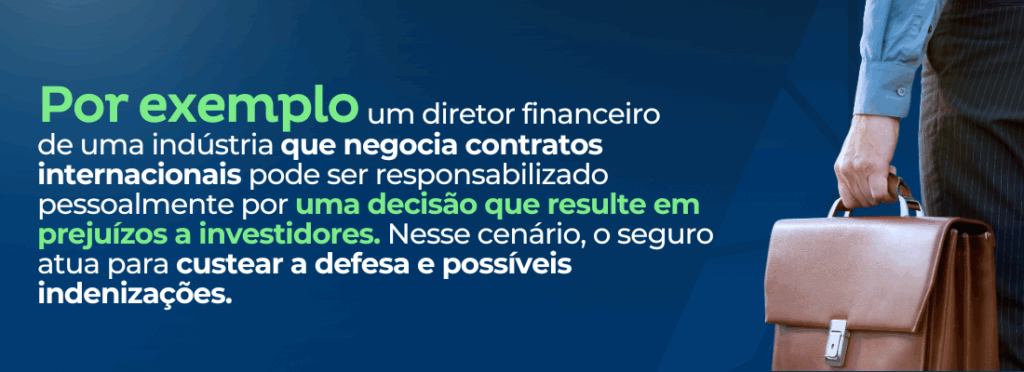 Exemplo situacional de cobertura do seguro d&o 